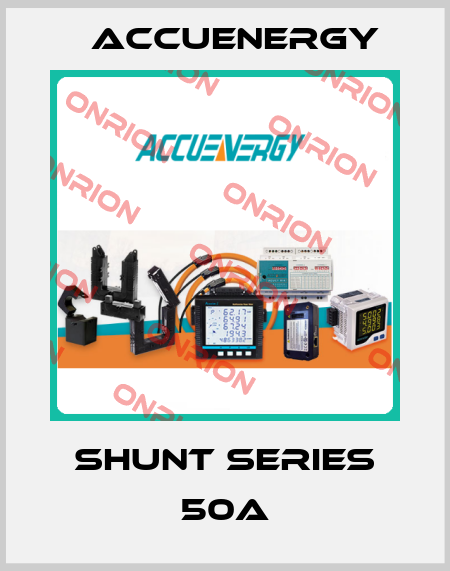 Shunt Series 50A Accuenergy
