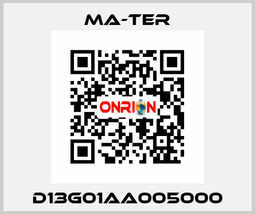 D13G01AA005000 MA-TER