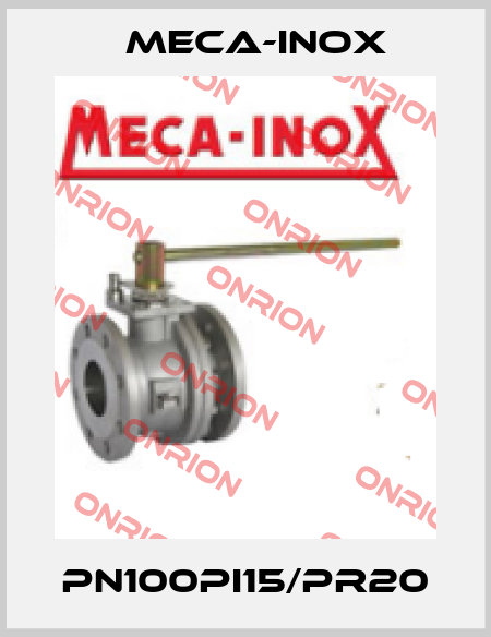 PN100PI15/PR20 Meca-Inox