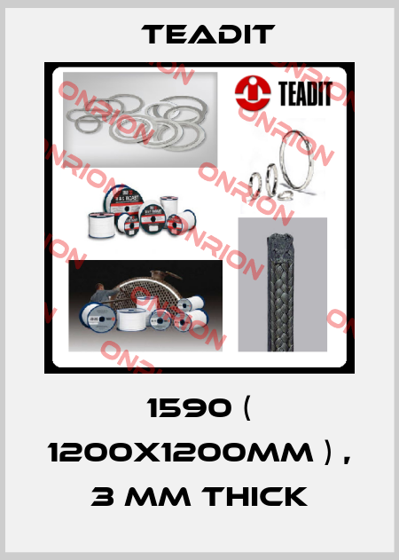 1590 ( 1200x1200mm ) , 3 mm thick Teadit