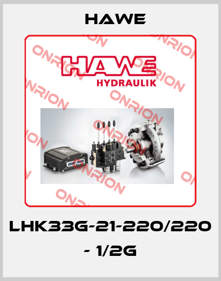 LHK33G-21-220/220 - 1/2G Hawe