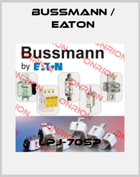 LPJ-70SP BUSSMANN / EATON