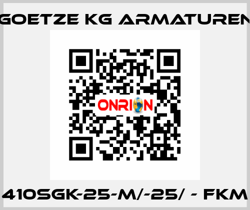 410sGK-25-m/-25/ - FKM Goetze KG Armaturen