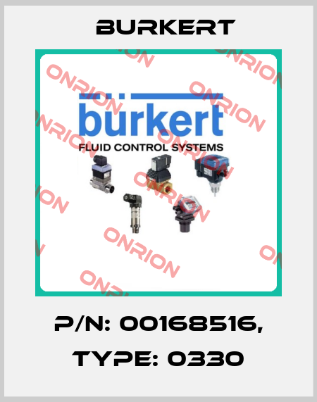 p/n: 00168516, Type: 0330 Burkert