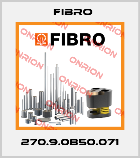 270.9.0850.071 Fibro