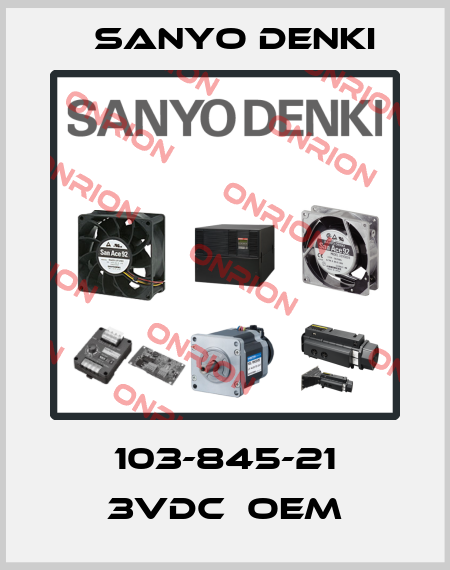 103-845-21 3VDC  OEM Sanyo Denki