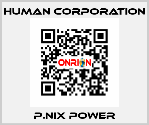 P.NIX POWER Human Corporation