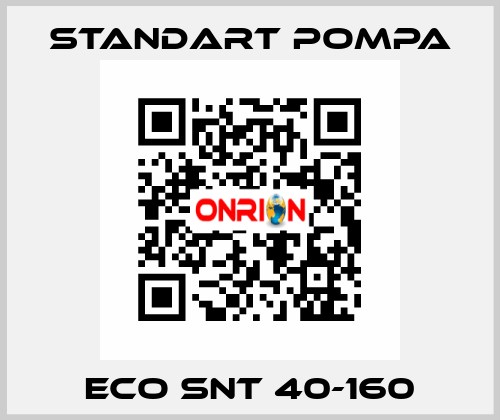 ECO SNT 40-160 STANDART POMPA