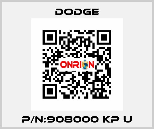 P/N:908000 KP U Dodge