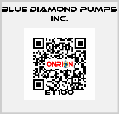 ET100 Blue Diamond Pumps Inc.