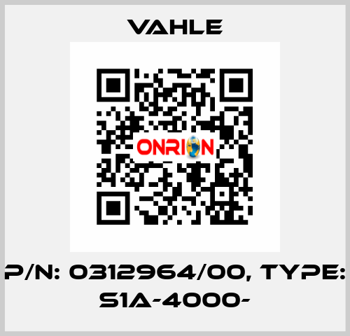 P/n: 0312964/00, Type: S1A-4000- Vahle