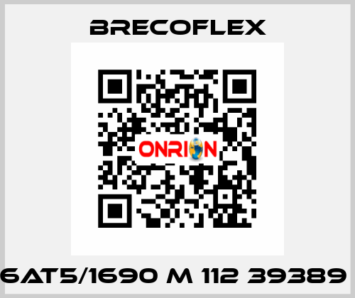  6AT5/1690 M 112 39389  Brecoflex