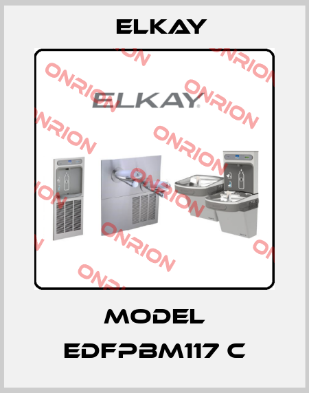 Model EDFPBM117 C Elkay