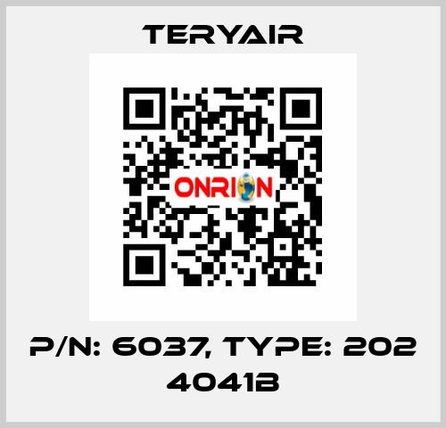 P/N: 6037, Type: 202 4041B TERYAIR