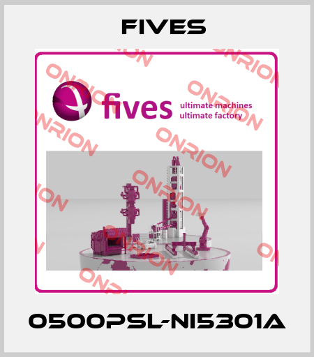 0500PSL-NI5301A Fives