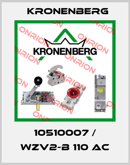 10510007 / WZV2-B 110 AC Kronenberg