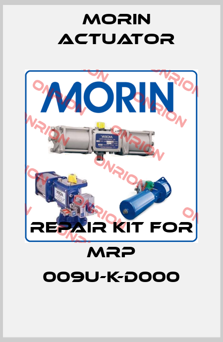 Repair kit for MRP 009U-K-D000 Morin Actuator