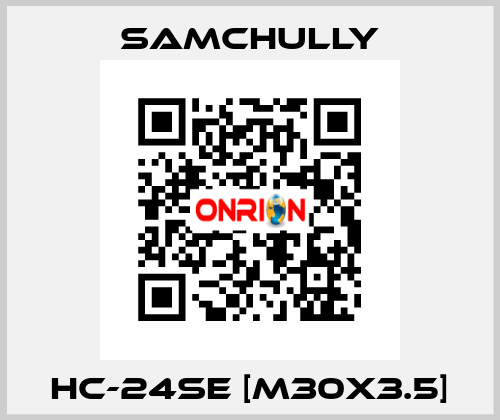 HC-24SE [M30x3.5] Samchully