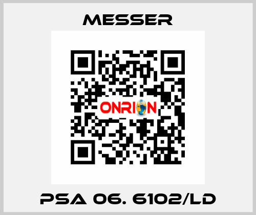 PSA 06. 6102/LD Messer