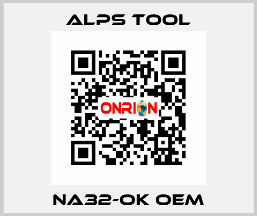 NA32-OK OEM ALPS TOOL