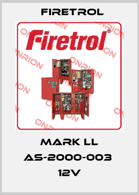 Mark ll AS-2000-003  12V Firetrol