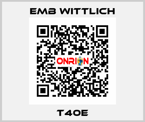 T40E EMB Wittlich