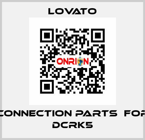 connection parts  for DCRK5 Lovato