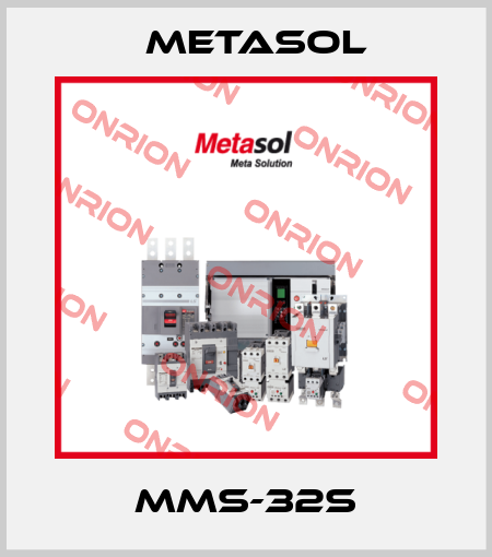 MMS-32S Metasol