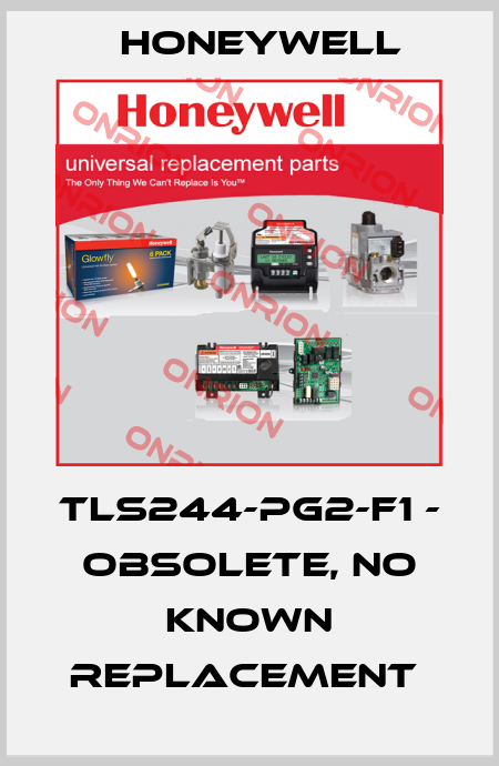 TLS244-PG2-F1 - OBSOLETE, NO KNOWN REPLACEMENT  Honeywell