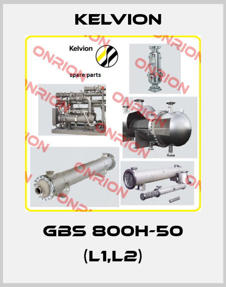 GBS 800H-50 (L1,L2) Kelvion