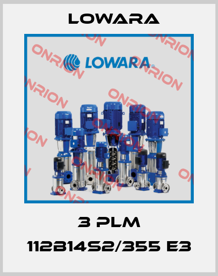3 PLM 112B14S2/355 E3 Lowara