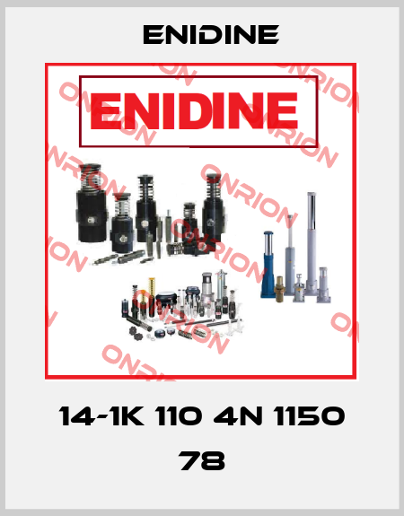 14-1K 110 4N 1150 78 Enidine
