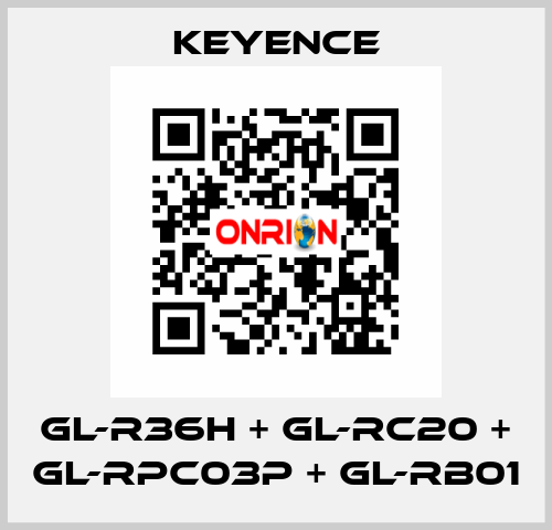 GL-R36H + GL-RC20 + GL-RPC03P + GL-RB01 Keyence