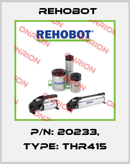 p/n: 20233, Type: THR415 Rehobot