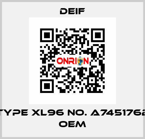 Type XL96 No. A7451762 OEM Deif