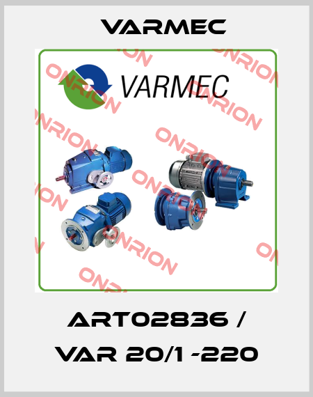 ART02836 / VAR 20/1 -220 Varmec