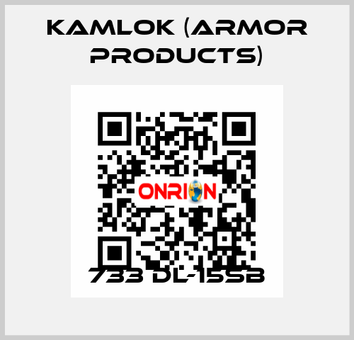 733 DL-15SB KAMLOK (Armor Products)