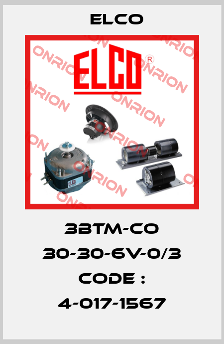 3BTM-CO 30-30-6V-0/3 Code : 4-017-1567 Elco