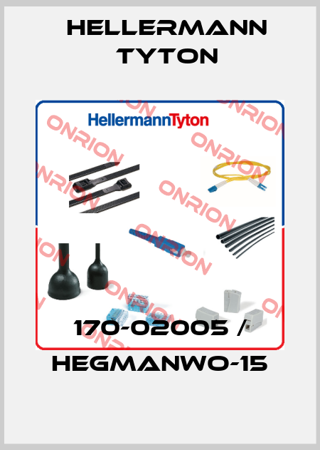 170-02005 / HEGMANWO-15 Hellermann Tyton
