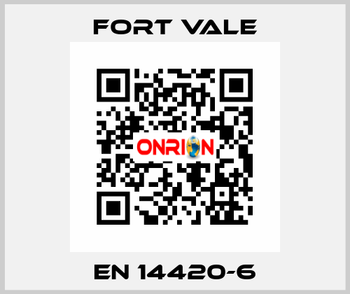 EN 14420-6 Fort Vale