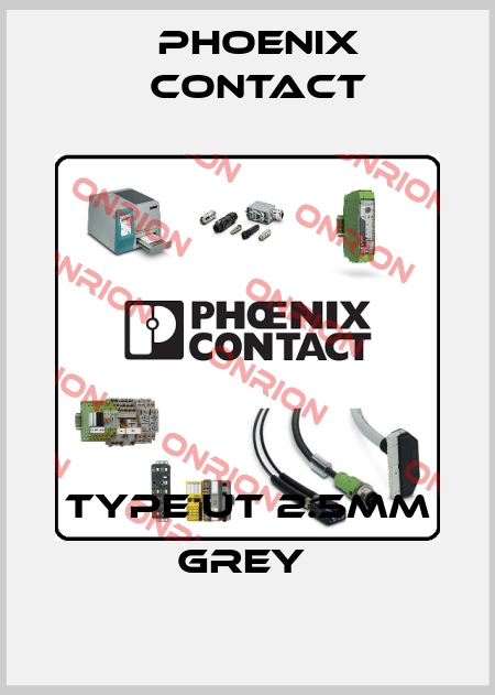 TYPE UT 2.5MM GREY  Phoenix Contact