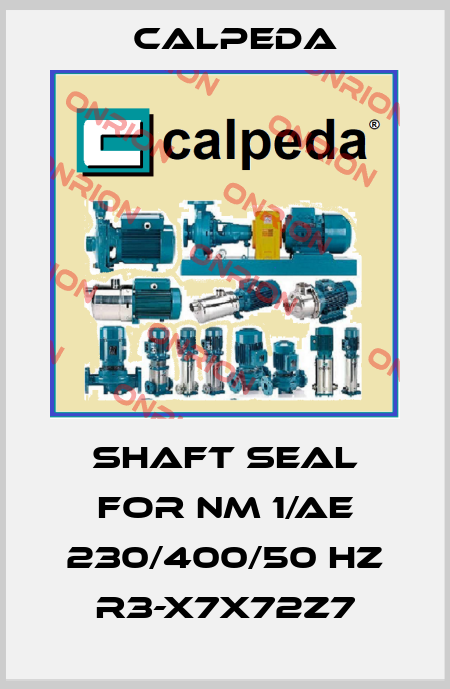 shaft seal for NM 1/AE 230/400/50 HZ R3-X7X72Z7 Calpeda