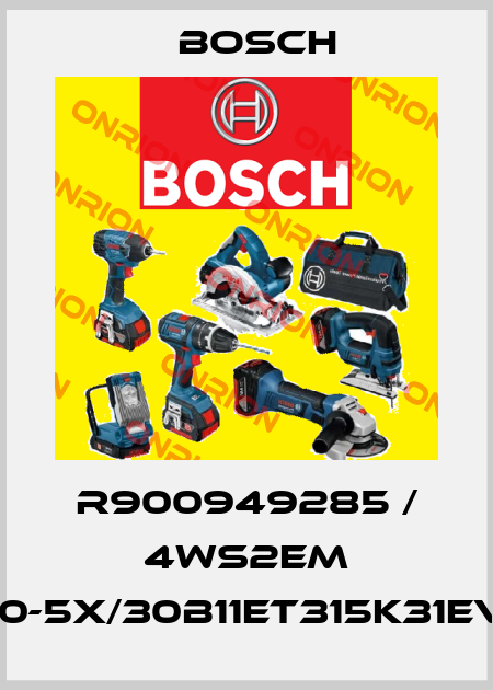 R900949285 / 4WS2EM 10-5X/30B11ET315K31EV Bosch