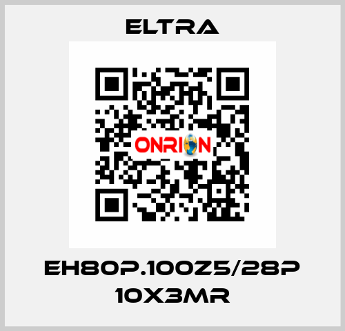 EH80P.100Z5/28P 10X3MR Eltra