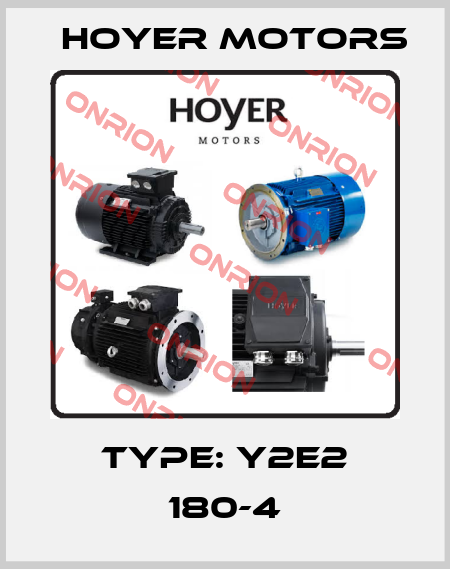 Type: Y2E2 180-4 Hoyer Motors