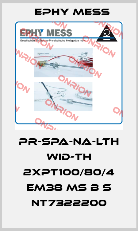 PR-SPA-NA-LTH WID-TH 2xPT100/80/4 EM38 MS B S NT7322200 Ephy Mess