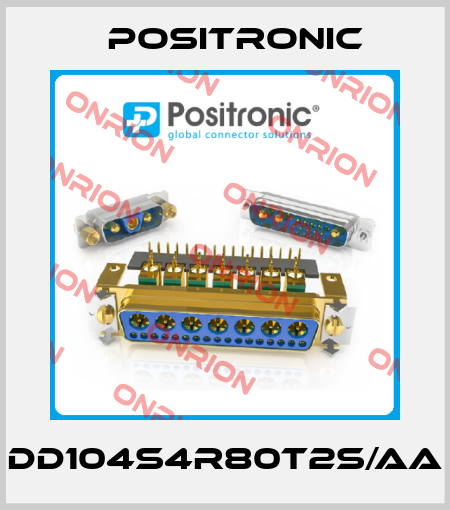 DD104S4R80T2S/AA Positronic