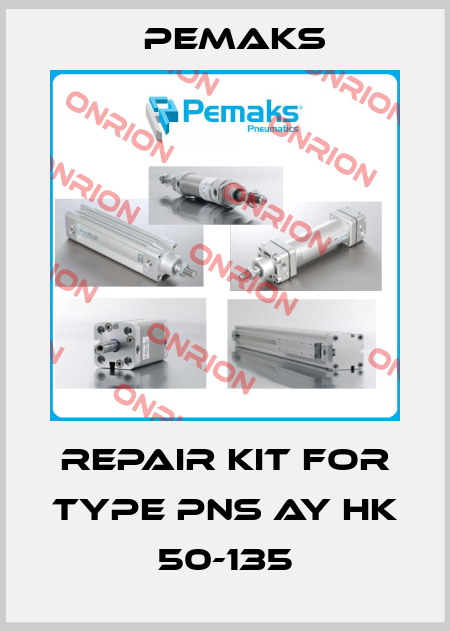 Repair kit for Type PNS AY HK 50-135 Pemaks