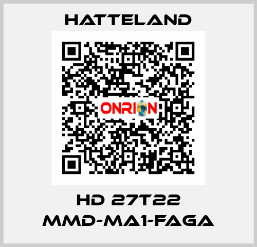 HD 27T22 MMD-MA1-FAGA HATTELAND