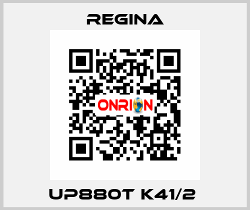 UP880T K41/2  Regina